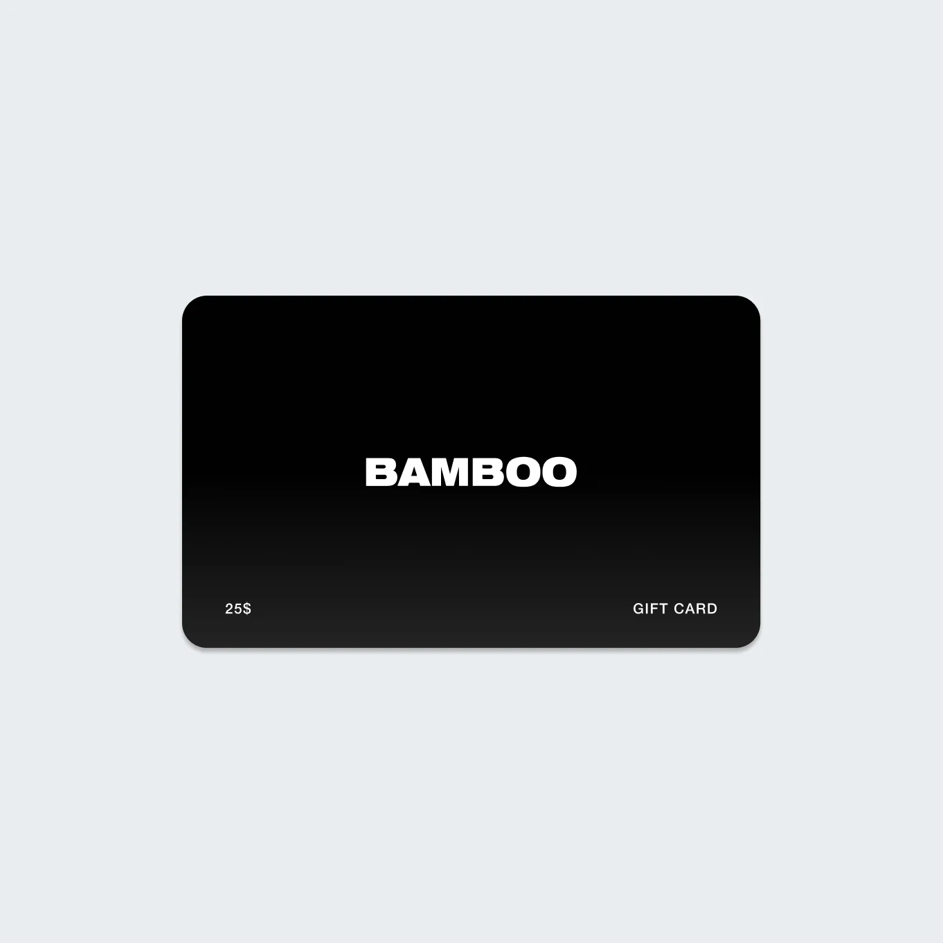 Bamboo Gift Card / Carte-cadeau Bamboo